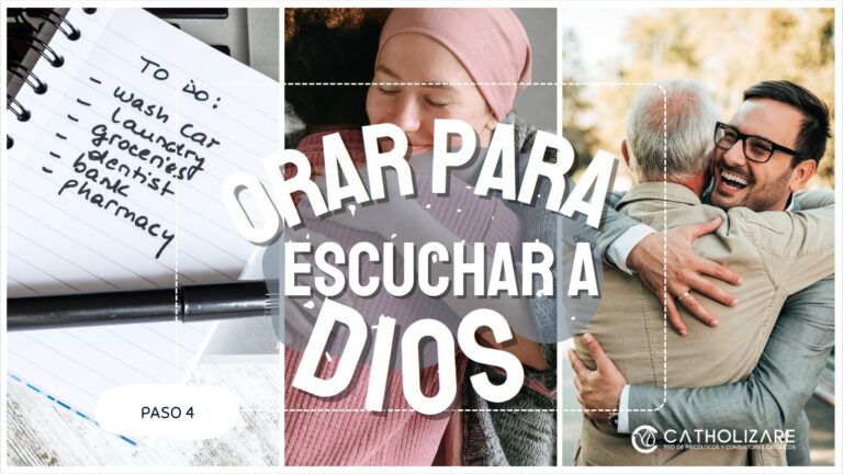 Orar para escuchar a Dios